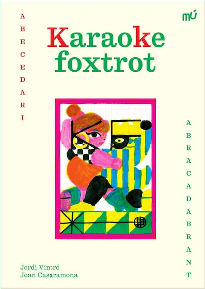 Portada de 'Karaoke foxtrot', de Jordi Vintró i Joan Casaramona.