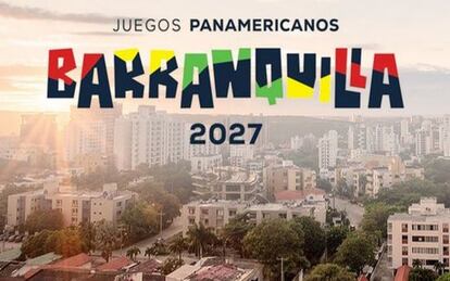 Juegos Panamericanos 2027 en Barranquilla