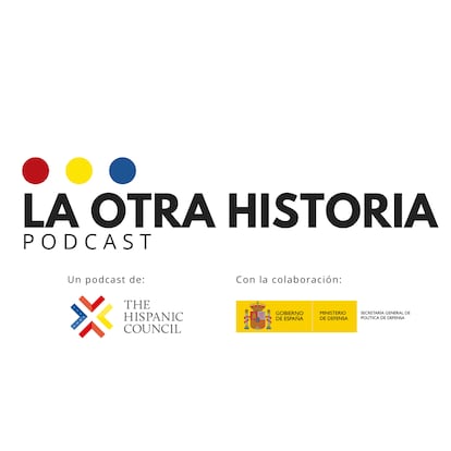 Carátula del 'podcast' 'La otra historia', donde se relatan las vidas de diez descubridores españoles de Estados Unidos.