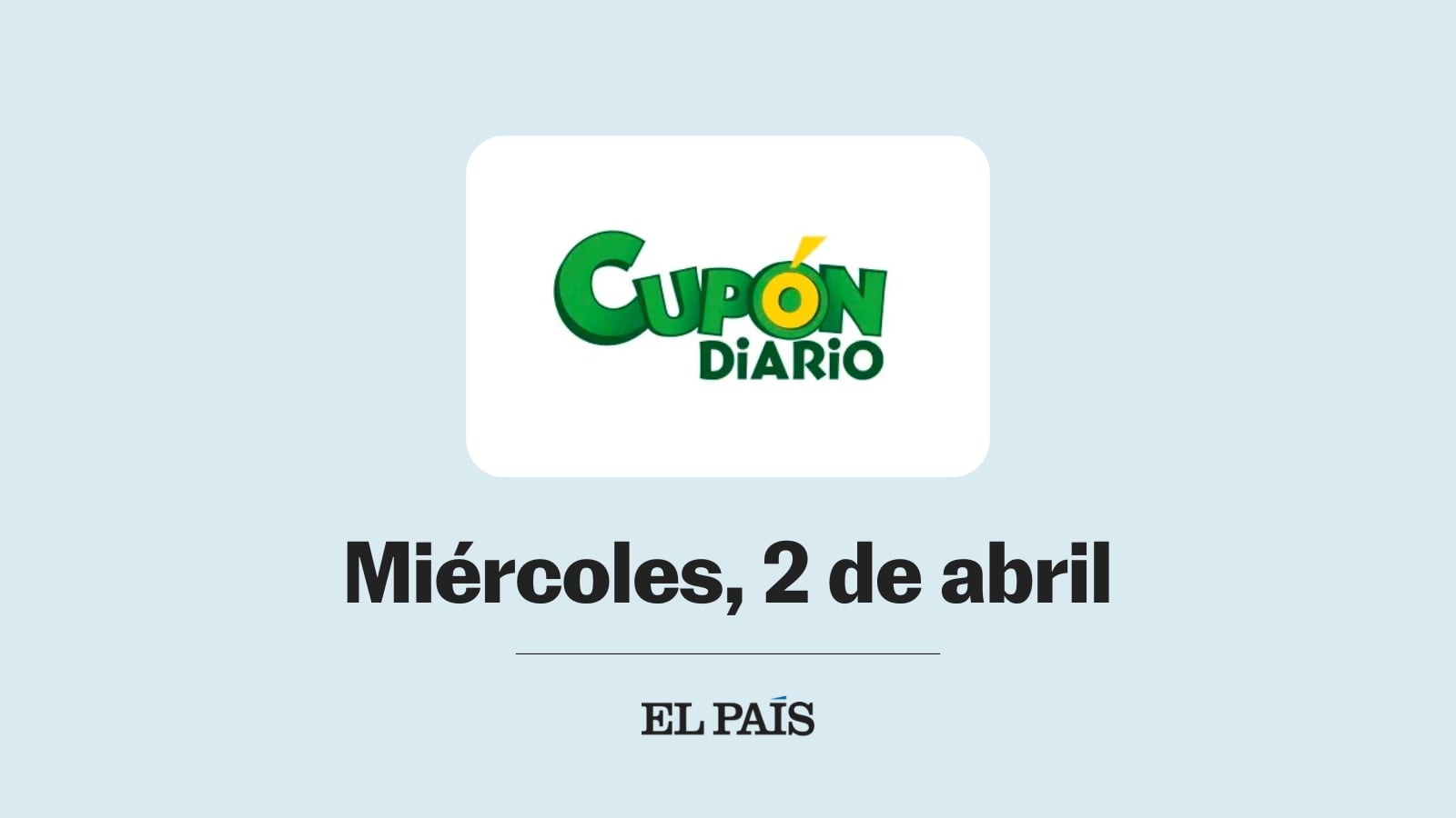 Cupón diario de la ONCE: comprobar los resultados del miércoles 2 de abril