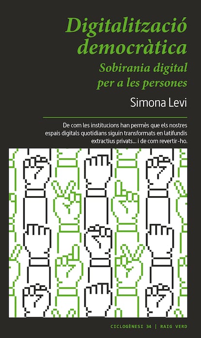 'DIGITALITZACIÓ DEMOCRÀTICA' de Simona Levi.