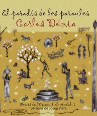 Car&agrave;tula del disc de Carles D&eacute;nia &#039;El parad&iacute;s de les paraules&#039;.