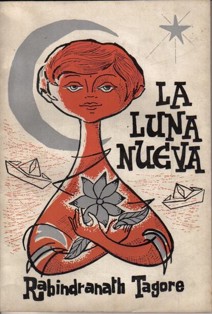 Cuando estudiaba el bachillerato leí –por recomendación de Ramón Barce, que era mi profesor de literatura en el instituto Lope de Vega– dos obras del escritor bengalí Rabindranath Tagore (1861-1941): el libro de poemas 'La luna nueva' y el relato dramatizado 'El cartero del rey'. Rabindranath Tagore fue Premio Nobel en 1913 y sus primeros traductores al castellano fueron Zenobia Camprubí y Juan Ramón Jiménez, en los años en que iniciaban su relación amorosa. Si preguntásemos a los lectores actuales, creo que muy pocos dirían que han leído a Tagore. Para mí, es un clásico que merece la pena recuperar.