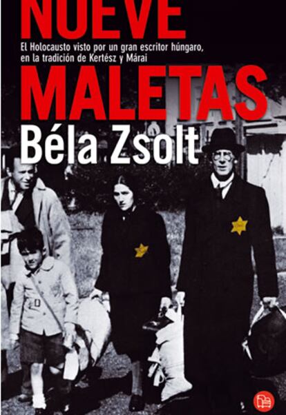 Portada del libro "Nueve maletas" de Béla Zsolt