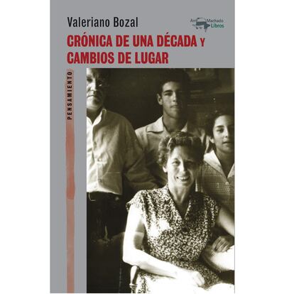 Portada de 'Crónica de una década y cambios de lugar', de Valeriano Bozal.