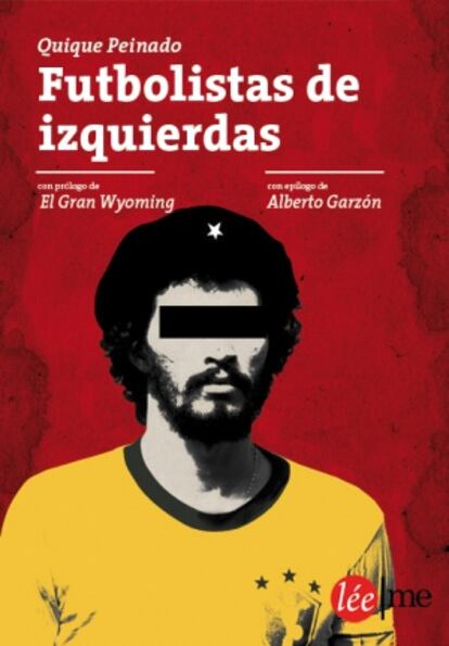 Portada de &#039;Futbolistas de izquierdas&#039;.