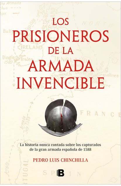 Portada de 'Los prisioneros de la Armada Invencible', de Pedro Luis Chinchilla.