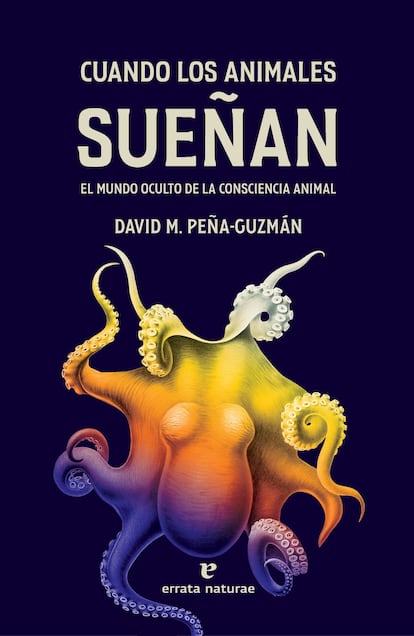 Portada 'Cuando los animales sueñan ', de David M. Peña Guzmán