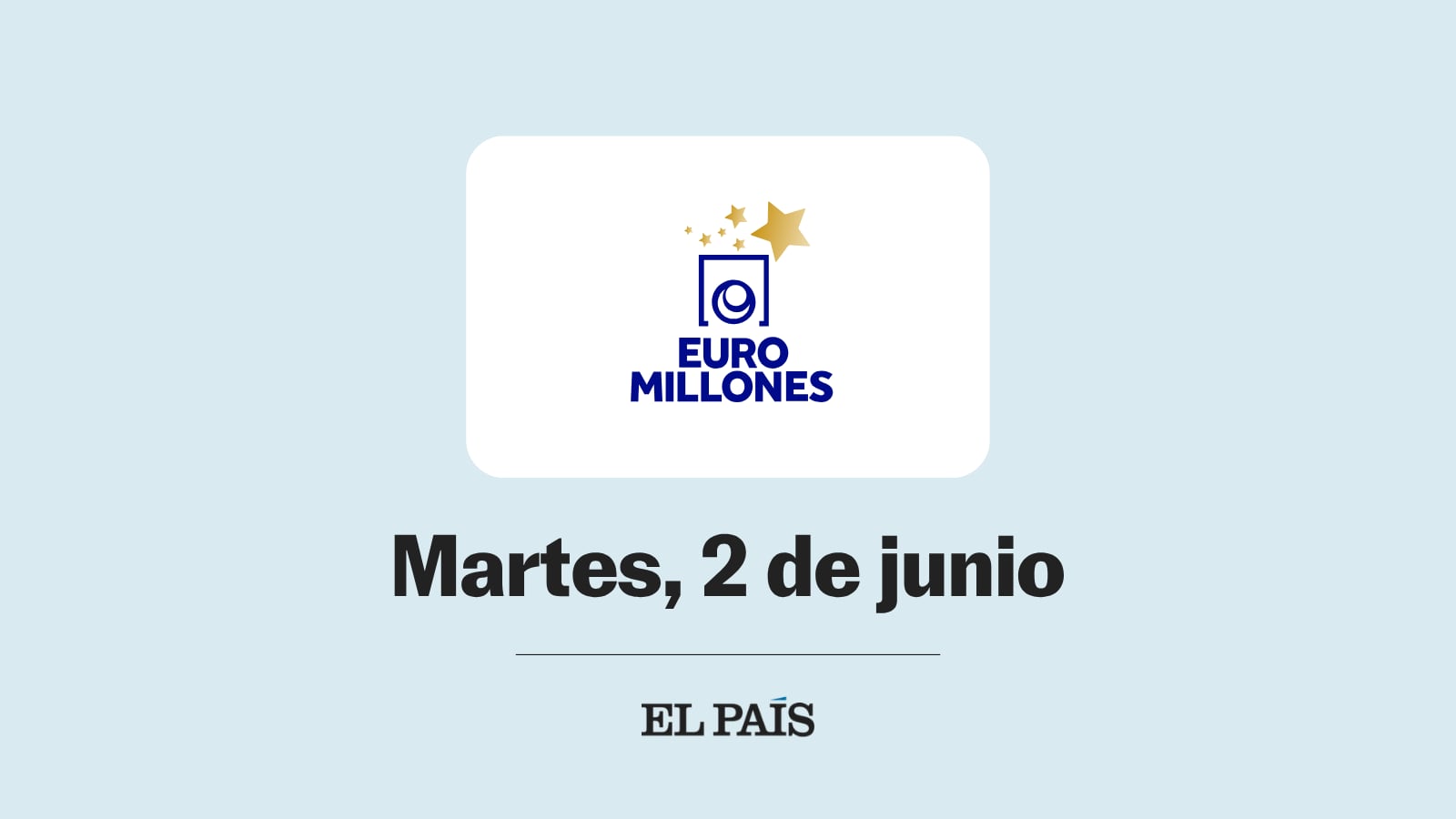 Euromillones: comprobar sorteo del martes 2 de junio