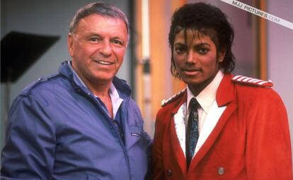 Frank Sinatra y Michael Jackson.