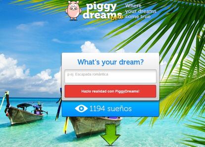 Piggy Dreams, una plataforma con la que ahorras para conseguir tus sueños.