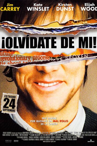 El título original de la película '¡Olvídate de mí!' es 'Eternal Sunshine of the Spotless Mind' (algo así como “El eterno amanecer de la mente inmaculada”).