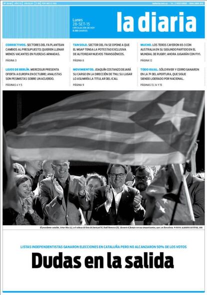'La diaria', en Uruguay, elige el triunfo del independentismo en Cataluña para abrir su edición de hoy. "Dudas en la salida", titula.