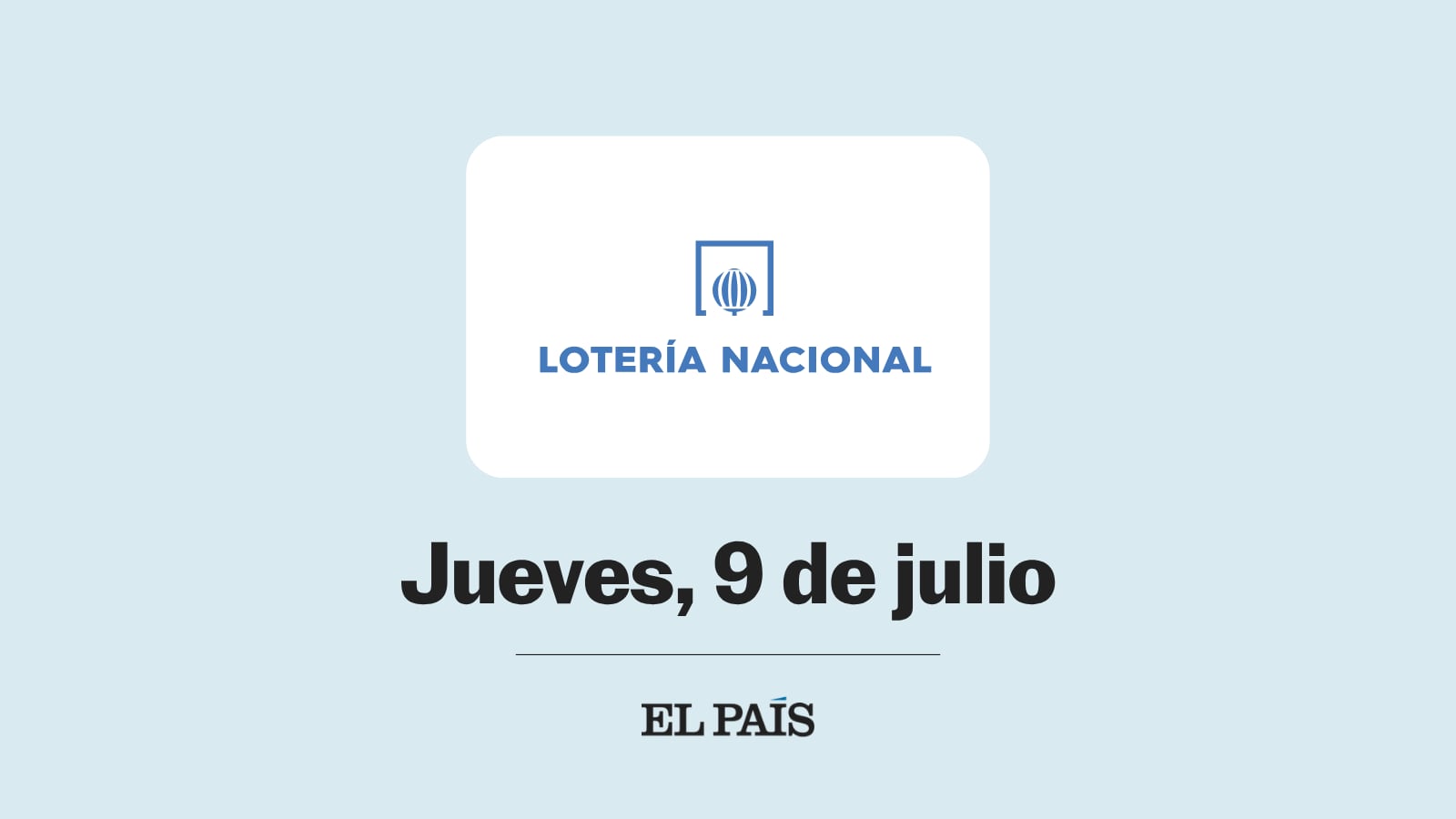 Lotería Nacional: comprobar sorteo del jueves 9 de julio
