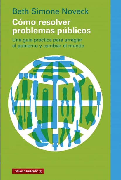 Portada de 'Cómo resolver problemas públicos', de Beth Simone Noveck.