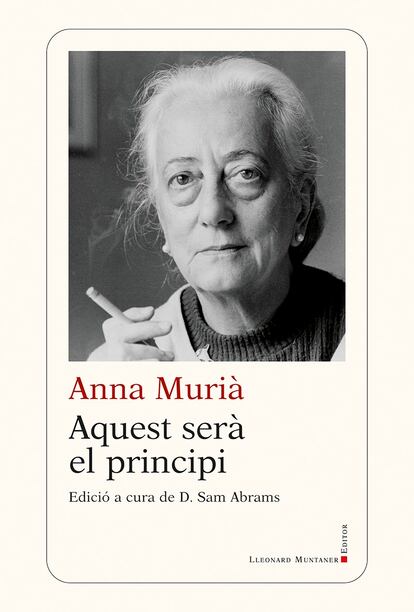 Portada de 'Aquest serà el principi' de Anna Murià.