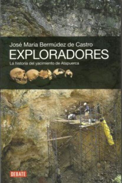 Portada del libro 'Exploradores', de José María Bermúdez de Castro.