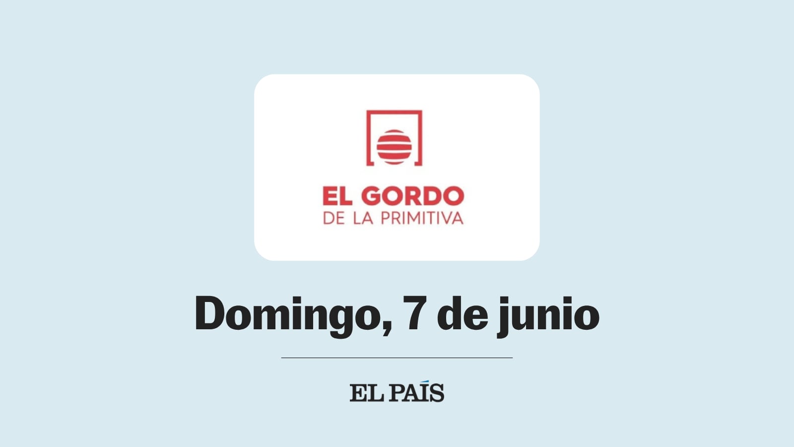 Gordo de la Primitiva: comprobar sorteo del domingo 7 de jun