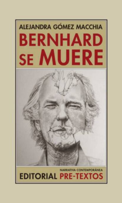 Portada de 'Bernhard se muere'.