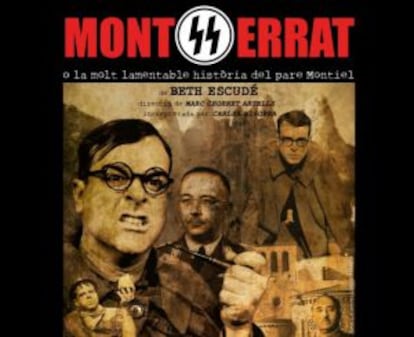 Cartel de la obra 'Mont(ss)errat o la molt lamentabl historia del pare Montiel'.