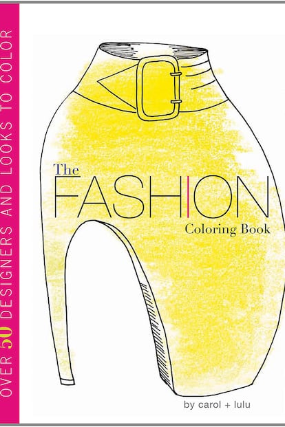 The Fashion Coloring Book

El todo en uno: Más de cincuenta looks y diseñadores (de Alexander McQueen a Marc Jacobs, pasando por Coco Chanel, Cristopher Kane o Karl Lagerfeld) aparecen entre las páginas de esta publicación que es el homenaje a la moda por excelencia.