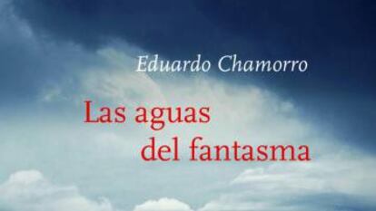 Portada de 'Las aguas del fantasma'.