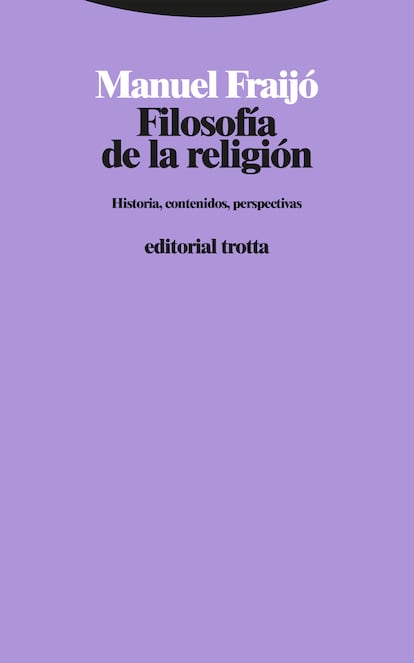 Portada de 'Filosofía de la religión', de Manuel Fraijó. EDITORIAL TROTTA