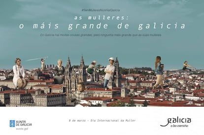 'Las mujeres, lo más grande de Galicia', era el lema de la anterior campaña del 8 de marzo.