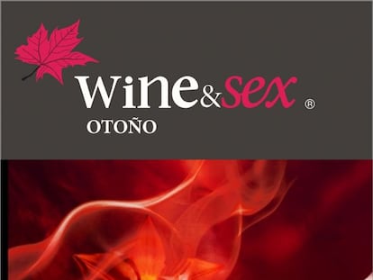 "Sex & Wine", vino, sexo y algo más