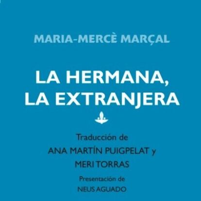 La hermana, la extranjera