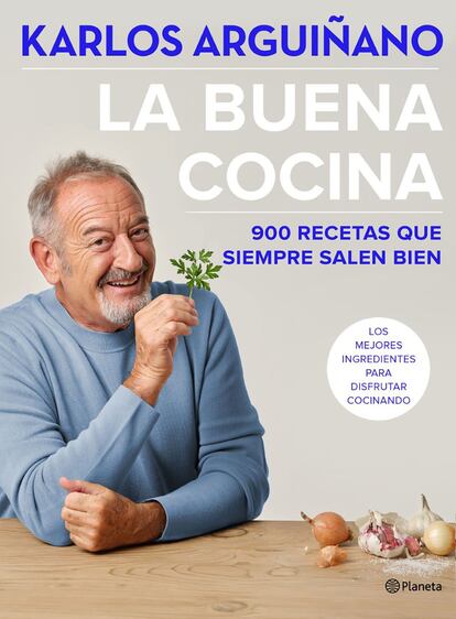 Las recetas de Karlos Arguiñano no tienen fin. El televisivo cocinero vasco acaba de publicar un nuevo recetario, que reivindica la auténtica cocina de toda la vida y la importancia de saber escoger y mezclar los ingredientes. Su éxito, asegura, depende de eso, de jugar con una variedad de texturas y sabores bien combinados. 'La buena cocina' (Planeta, 24,95 euros) contiene 900 recetas para preparar menús con legumbres, carnes y aves, verduras y hortalizas, pescados, huevos, cereales, frutas y postres.