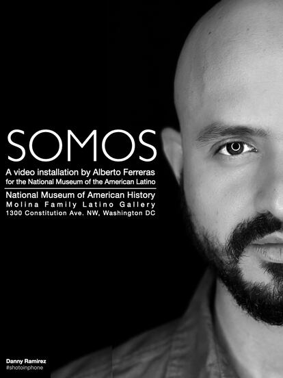 We talked about his video installation Somos (We Are), commissioned by the Smithsonian Latino Center.