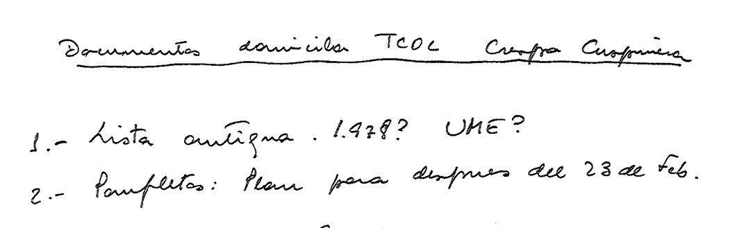 Fragmento de uno de los dos documents escritos a mano, donde se señalan algunos de los documentos intervenidos en el domicilio del Teniente Coronel Crespo Cuspinera.