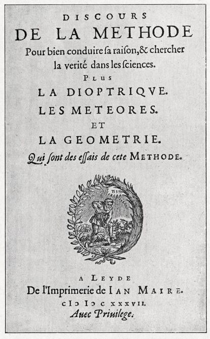 “Cogito ergo sum” es el planteamiento que el filósofo francés René Descartes plasmó en su célebre 'Discurso del método' (1637). A partir de esta evidencia —si hay algo indudable en esta vida es que cuando uno deja de existir pierde la facultad de pensar— desarrolló su teoría sobre las certezas y la duda metódica y consolidó el racionalismo. En la imagen, edición original de 'Discurso del método' (1637).