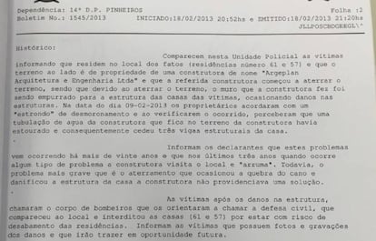 Inquérito investigou desmoronamento causado por empresa de coronel em casa vizinha