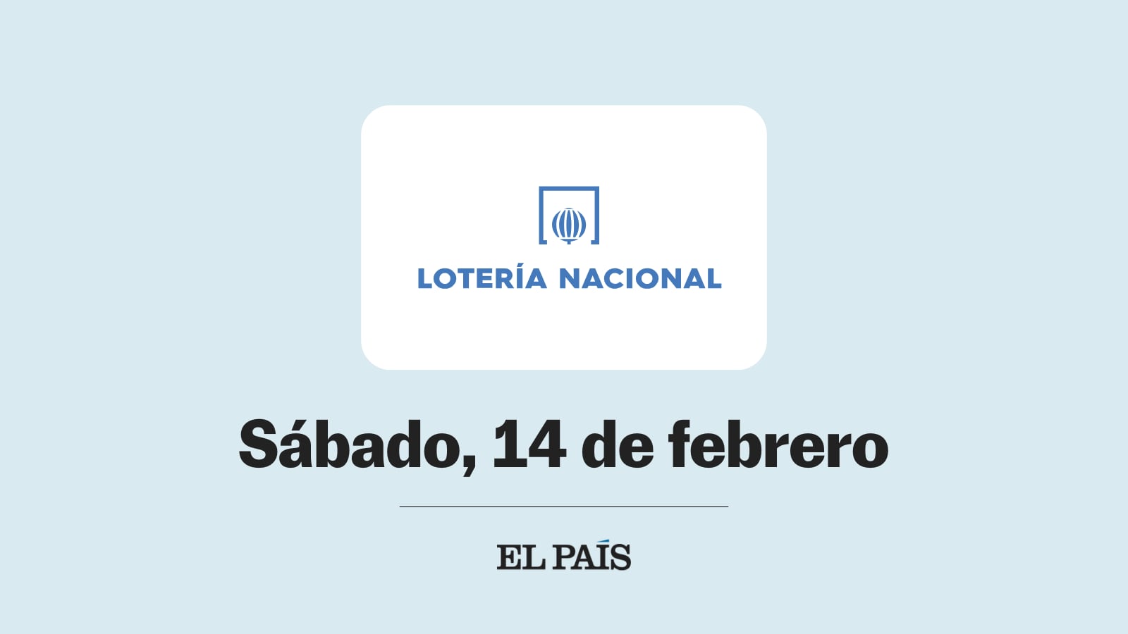 Sorteo Extraordinario del día de San Valentín de la Lotería Nacional