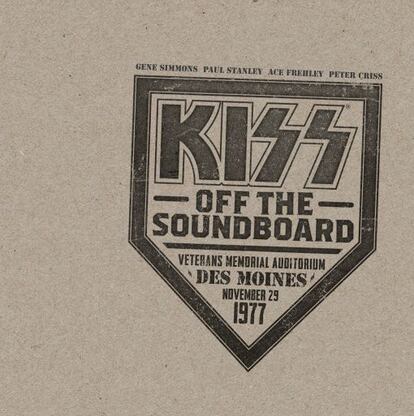 Kiss, ‘Off the Soundboard: Live In Des Moines 1977′
