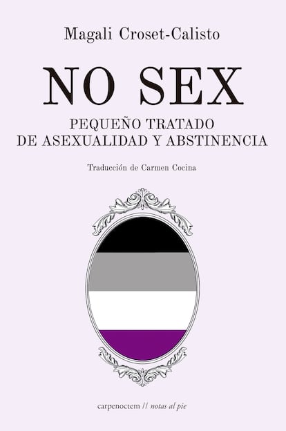 Carpe Noctem edita 'No sex, pequeño tratado de asexualidad y abstinencia'.