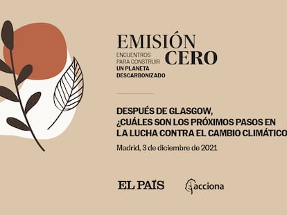 El encuentro en el que se debatirá sobre los retos que deja la COP26 tendrá lugar el 3 de diciembre