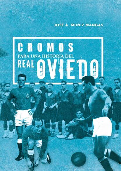 Cromos Real Oviedo
