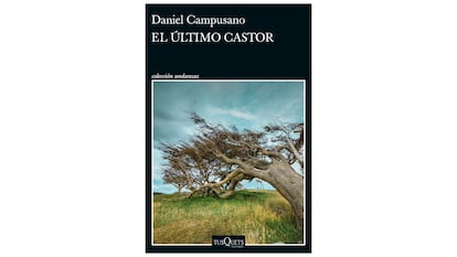 El último castor, libro del escritor Daniel Campusano