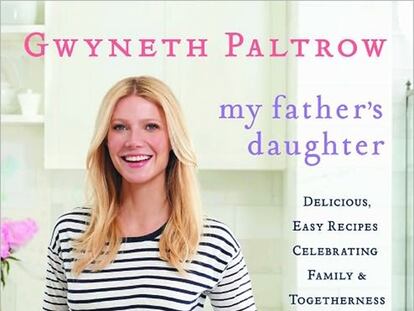 La insoportablemente perfecta Gwyneth Paltrow.