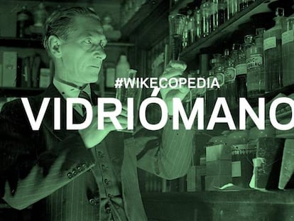 ¿Eres un 'vidriómano' ¿Y un 'ecólatra'?