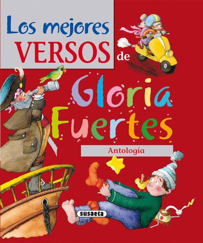 Los mejores versos
de Gloria Fuertes
Gloria Fuertes. Susaeta, 2009.
359 páginas. 9,90 euros.
“La poeta se casó con el poeto y, en vez de tener un niño, tuvieron un soneto”. Una de las más completas antologías de la escritora, en una edición simpática y cercana que constituye todo un clásico de la literatura infantil. Más de 300 páginas regadas por la gracia y la ternura de Gloria Fuertes. Recomendado a partir de los ocho años, un libro ideal para perderle el miedo a eso que a veces parece tan raro y se llama poesía.
