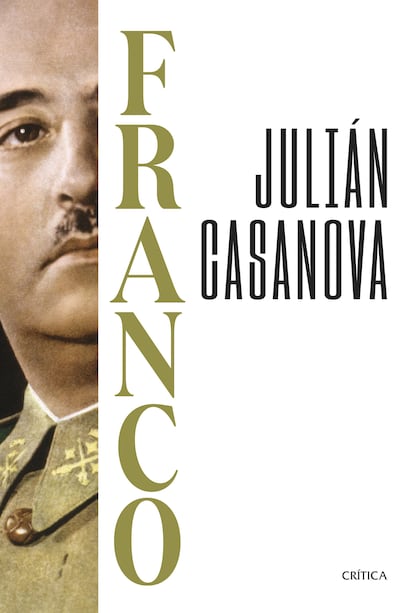 Portada de 'Franco', de Julián Casanova