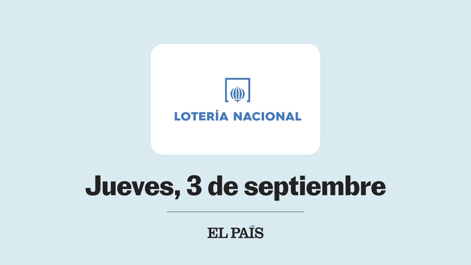 Lotería Nacional: comprobar sorteo del jueves 3 de septiembre