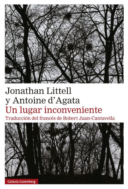 Un lugar inconveniente
Jonathan Littell y Antoine D’Agata