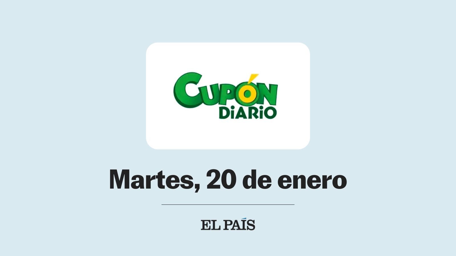 Cupón diario de la ONCE: comprobar sorteo del martes 20 de enero