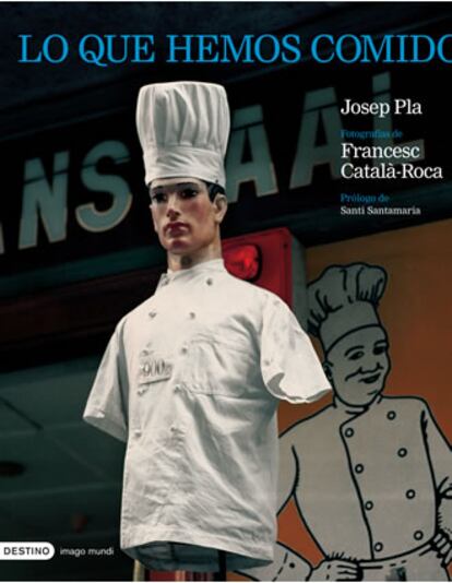 Portada del libro 'Lo que hemos comido', de Josep Pla