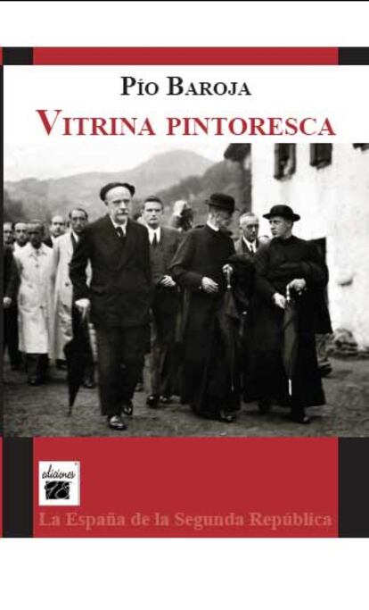 Vitrina pintoresca. La España
de la Segunda República